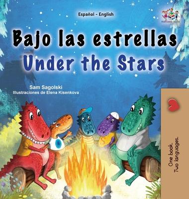 Under the Stars (Spanish English Bilingual Kids Book): Bilingual children's book