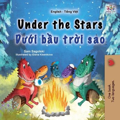 Under the Stars (English Vietnamese Bilingual Kids Book)