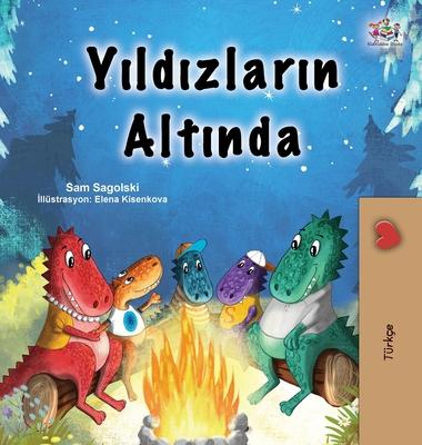 Under the Stars (Turkish Children's Book)