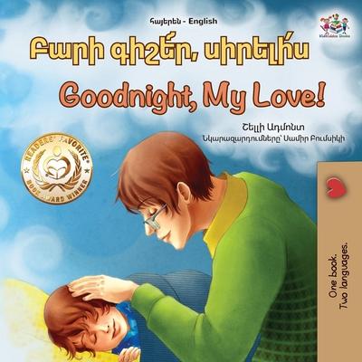 Goodnight, My Love! (Armenian English Bilingual Children's Book) Subscription