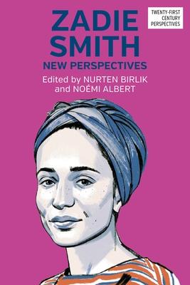 Zadie Smith: New Perspectives