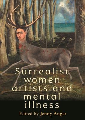 Surrealist Women Artists and Mental Illness Subscription