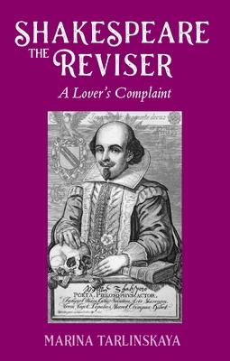Shakespeare the Reviser: A Lover's Complaint Subscription