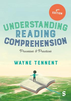 Understanding Reading Comprehension: Processes and Practices Subscription