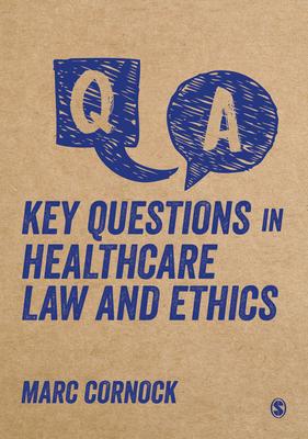 Key Questions in Healthcare Law and Ethics Subscription