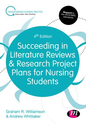 Succeeding in Literature Reviews and Research Project Plans for Nursing Students