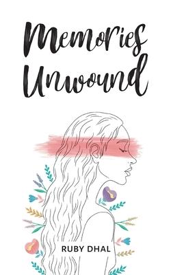 Memories Unwound