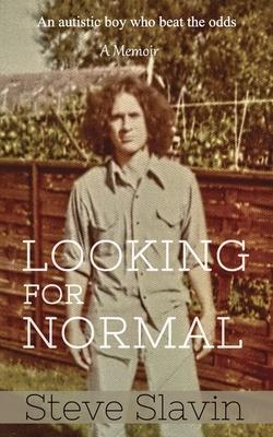 Looking for Normal: An Autistic Boy Who Beat The Odds Subscription