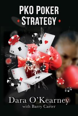 PKO Poker Strategy: How to adapt to Bounty and Progressive Knockout online poker tournaments