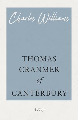 Thomas Cranmer of Canterbury