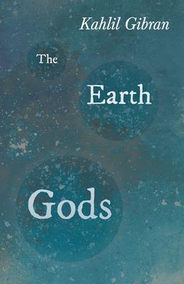 The Earth Gods