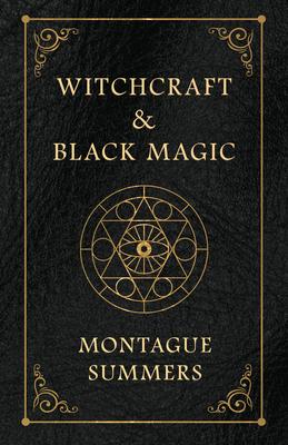 Witchcraft and Black Magic