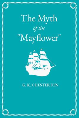 The Myth of the "Mayflower"