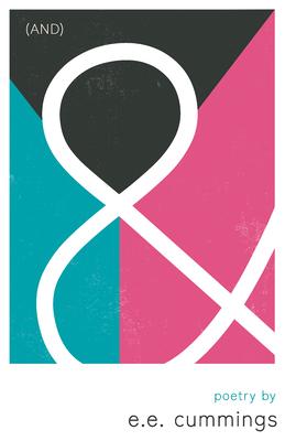 & (And) - Poetry by e.e. cummings Subscription