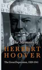 Memoirs of Herbert Hoover - The Great Depression, 1929-1941 Subscription