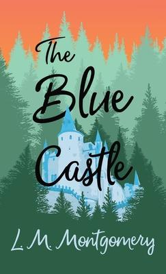 The Blue Castle