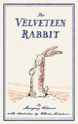 The Velveteen Rabbit: Or, How Toys Become Real