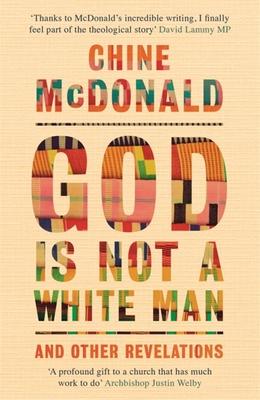 God Is Not a White Man: And Other Revelations Subscription