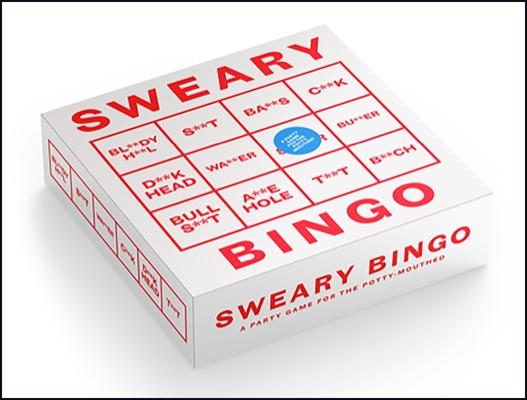 Sweary Bingo: A Party Game for the Potty-Mouthed