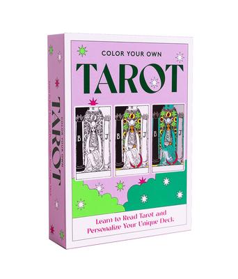 Color Your Own Tarot: Learn to Read Tarot and Personalise Your Unique Deck