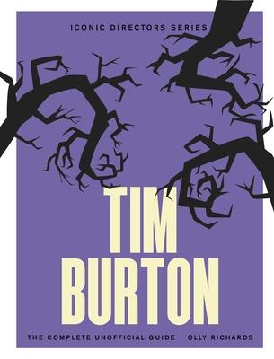 Tim Burton: The Complete Unofficial Guide Subscription
