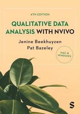 Qualitative Data Analysis with NVivo (Fourth Edition)