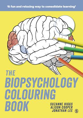 The Biopsychology Colouring Book