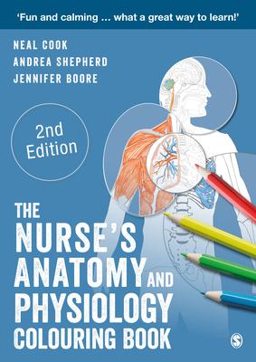 The Nurse&#8242;s Anatomy and Physiology Colouring Book