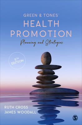 Green & Tones&#8242; Health Promotion: Planning & Strategies