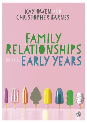 Family Relationships in the Early Years Subscription