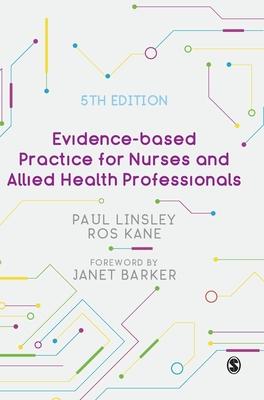 Evidence-Based Practice for Nurses and Allied Health Professionals