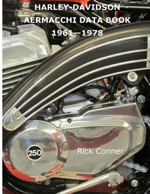 Harley-Davidson Aermacchi Data Book 1961-1978