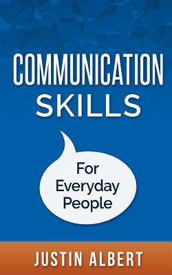 Communication Skills For Everyday People: Communication Skills: Social Intelligence - Social Skills