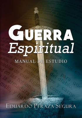 Guerra Espiritual: Manual de estudio