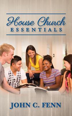 House Church Essentials