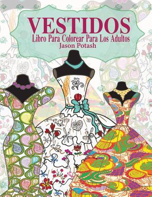 Vestidos Libro Para Colorear Para Los Adultos