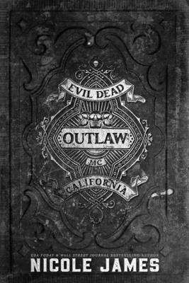 Outlaw: An Evil Dead MC Story