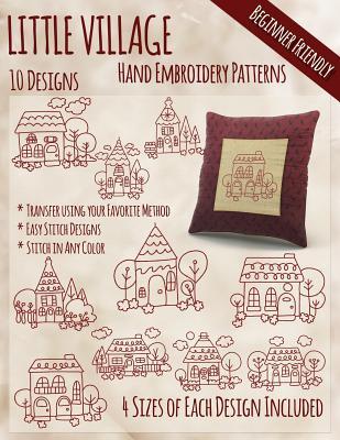 Little Village Hand Embroidery Patterns