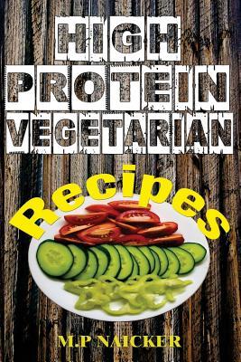 High Protein Vegetarian Recipes: High protein vegetarian recipes that are low in fat! (high protein foods, meatless, vegetarian recipes, cast iron)