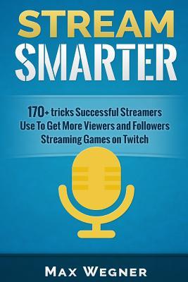 Stream Smarter