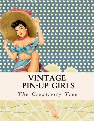 Vintage Pin-Up Girls: Adult Coloring Book