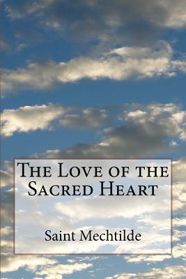 The Love of the Sacred Heart