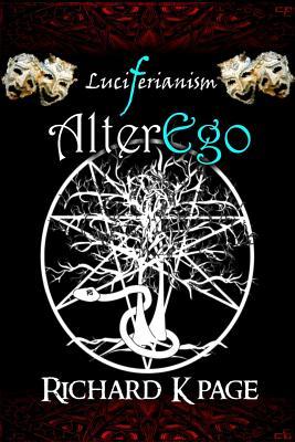 Luciferianism: AlterEgo