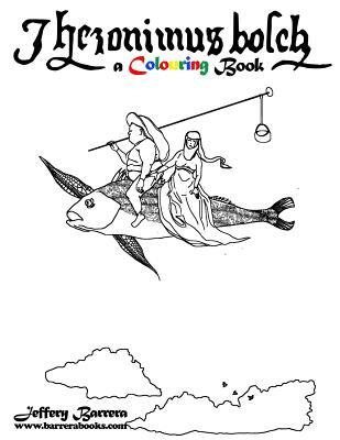 Hieronymus Bosch A Colouring Book