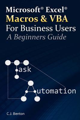 Excel Macros & VBA For Business Users - A Beginners Guide
