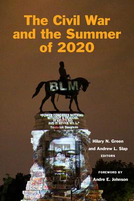 The Civil War and the Summer of 2020