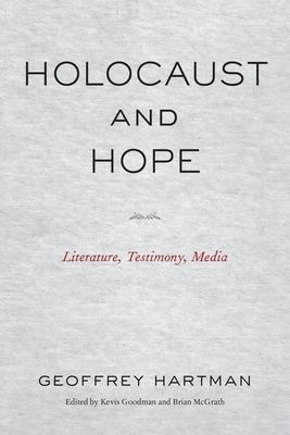 Holocaust and Hope: Literature, Testimony, Media Subscription