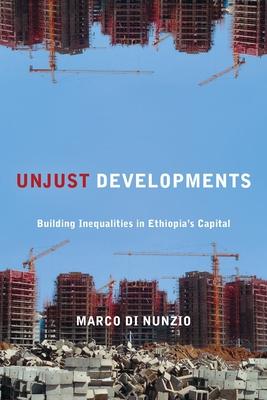 Unjust Developments: Building Inequalities in Ethiopia's Capital Subscription