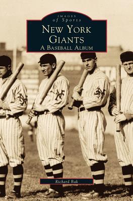 New York Giants: A Baseball Album