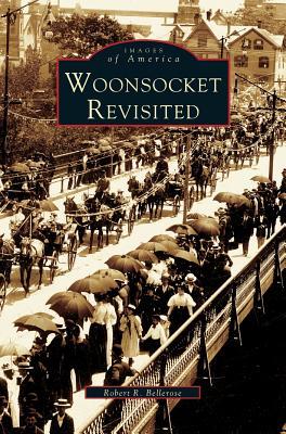 Woonsocket Revisited